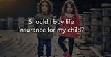 When Should You Get Life Insurance