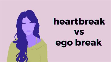 Is Your Heart Broken Or Is It Just Your Ego Youtube