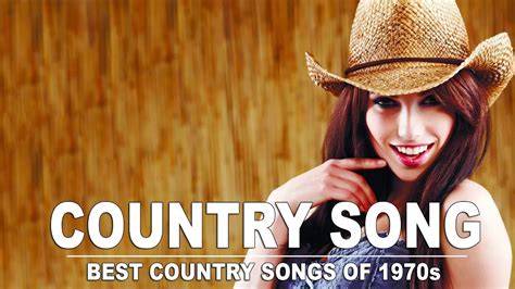 Greatest Country Songs Of 1970s Best 70s Country Music Hits Top Old
