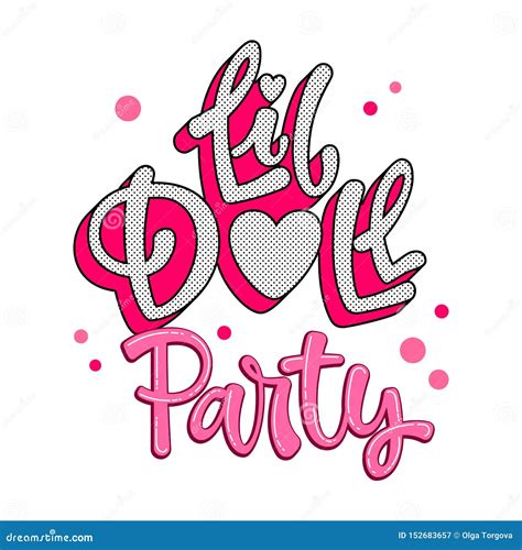 Little Doll Party Quote Lol Dolls Theme Girl Hand Drawn Lettering Logo