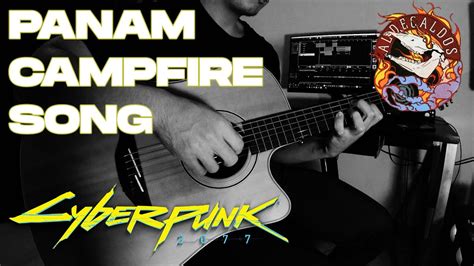 Panam Campfire Song Acoustic Instrumental Cover Cyberpunk 2077