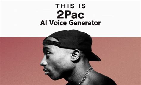Craft Your Own 2pac Vibes 2pac Ai Voice Generator