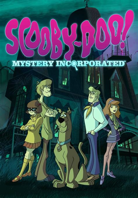 Scooby Doo Mystery Incorporated Streaming Online