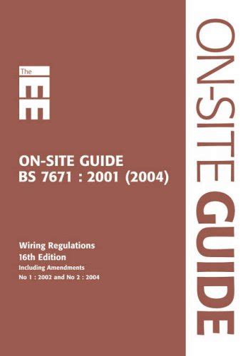 IEE On Site Guide BS 7671 2001 16th Edition Wiring Regulations