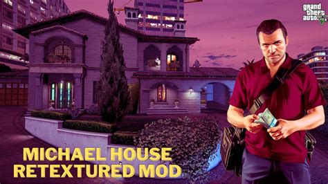 Gta 5 How To Install Michael House Retextured Mod Michael House