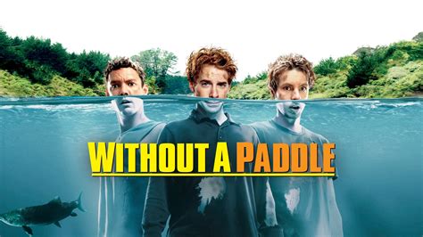 Without A Paddle Apple Tv