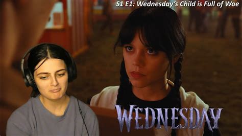 Wednesday Season 1 Episode 1 Wednesdays Child Is Full Of Woe