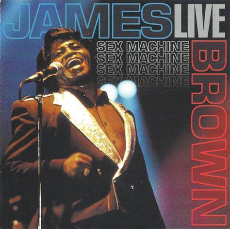 James Brown Sex Machine Live 2001 Cd Discogs
