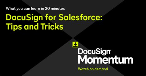 Docusign For Salesforce Tips And Tricks Docusign