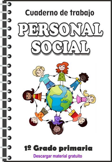 Personal Social Cuaderno De Trabajo Para 1º Grado Básico