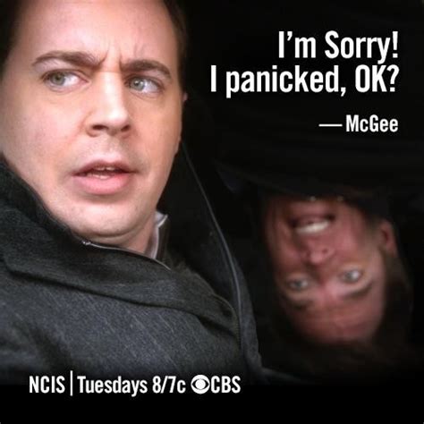 Save and share your meme collection! I'm Sorry! I panicked, OK? - McGee - McGee + Tony + Dogs ...