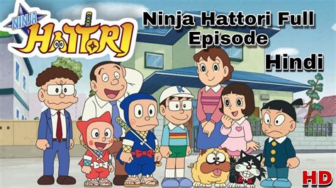 Ninja Hattori New Episode Hindi 2022 Ll Ninja Hattori Full Episode