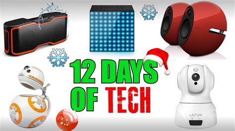 The Best Holiday Ts 12 Days Of Tech Youtube