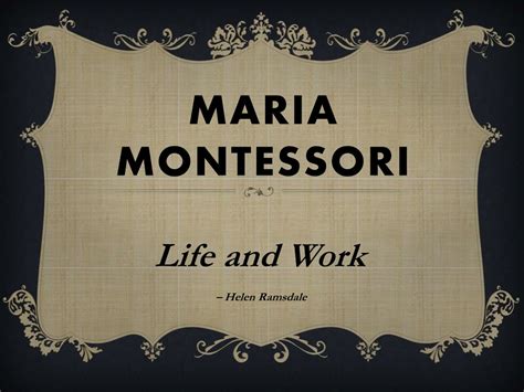 Ppt Maria Montessori Powerpoint Presentation Free Download Id8890353
