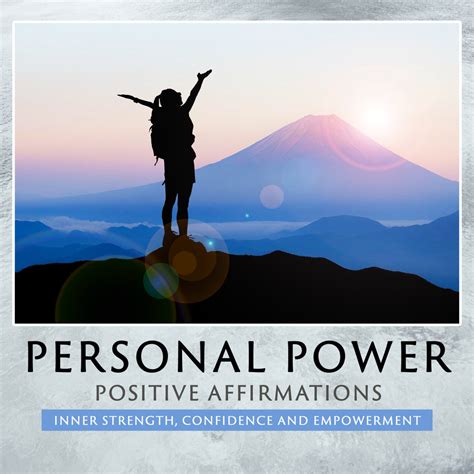 Personal Power And Inner Strength Positive Affirmations Delilah Helton