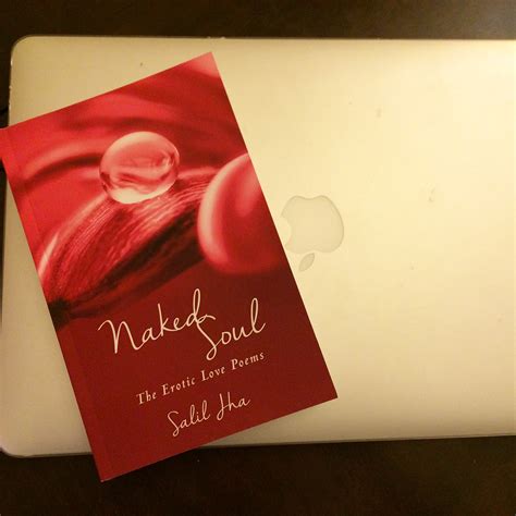 Naked Soul Erotic Love Poem On Mac The Naked Soul Blog Poems Quotes And Books For Soul Growth