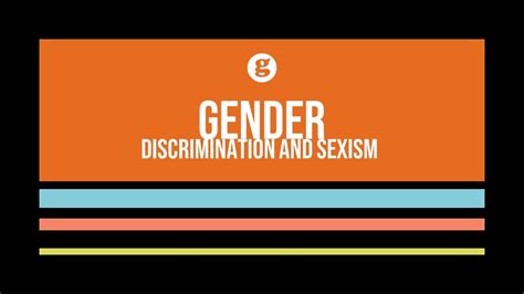 Gender Discrimination And Sexism Youtube