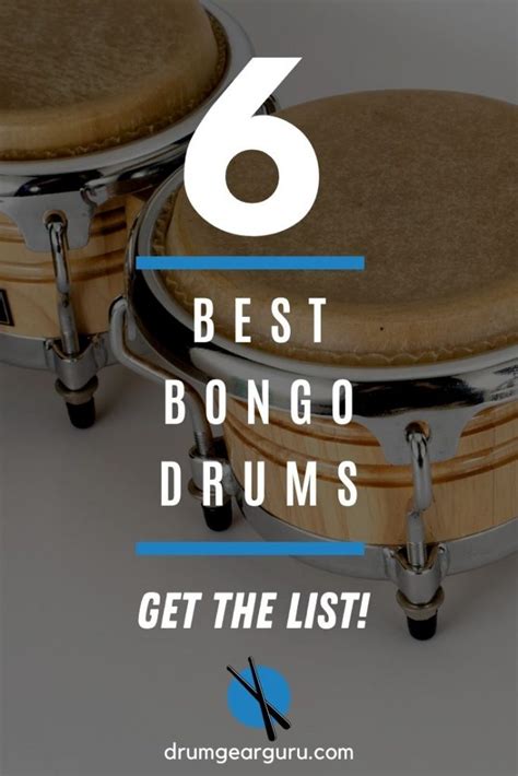 6 Of The Best Bongos Available Our Top Picks 2023 Drum Gear Guru