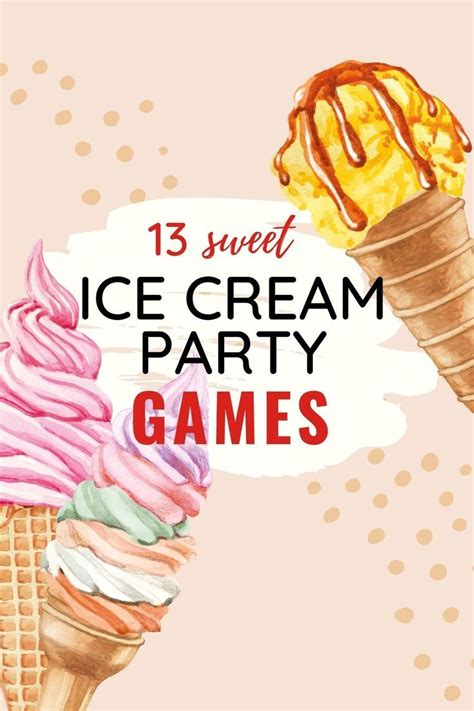 Cool Ice Cream Party Ideas For Decorations Games And Ice Cream Bar