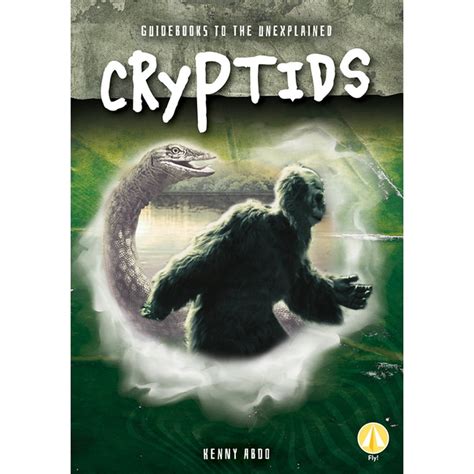 Guidebooks To The Unexplained Cryptids Hardcover