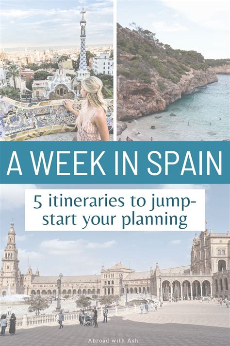 7 Days In Spain 5 Incredible Itinerary Ideas • Abroad With Ash