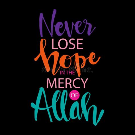 Never Lose Hope In The Mercy Of Allah Stock Vector Illustration Of