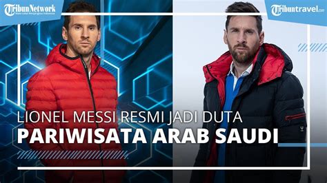 Terbaru Lionel Messi Resmi Didapuk Jadi Duta Pariwisata Arab Saudi