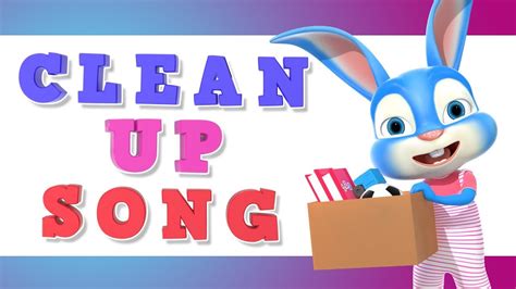 Clean Up Song Tidy Up Song Clean Up Anthem Best Nursery Rhymes