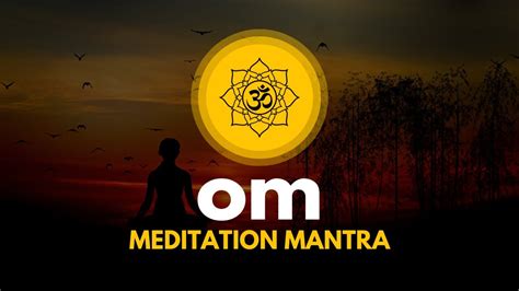 Om Meditation Mantra Chanting Om Mantra Mantra Devotional