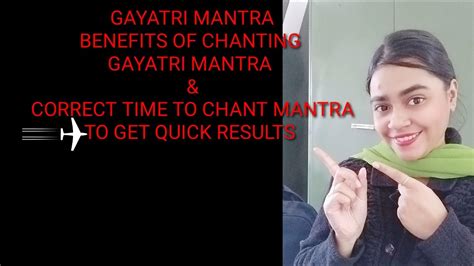 Gayatrimantra Mantra Benefits Of Chanting Gayatri Mantra Correct