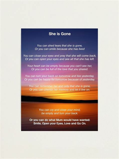 She Is Gone Funeral Poem For Mum Photographic Print By David