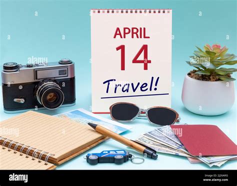 14th Day Of April Travel Planning Vacation Trip Calendar With The