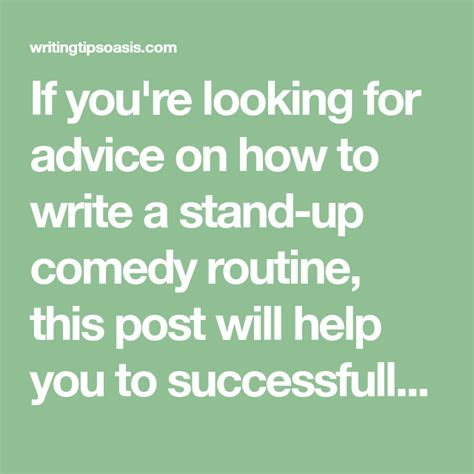 How To Write A Stand Up Comedy Routine Stand Up Comedy Comedy Stand Up
