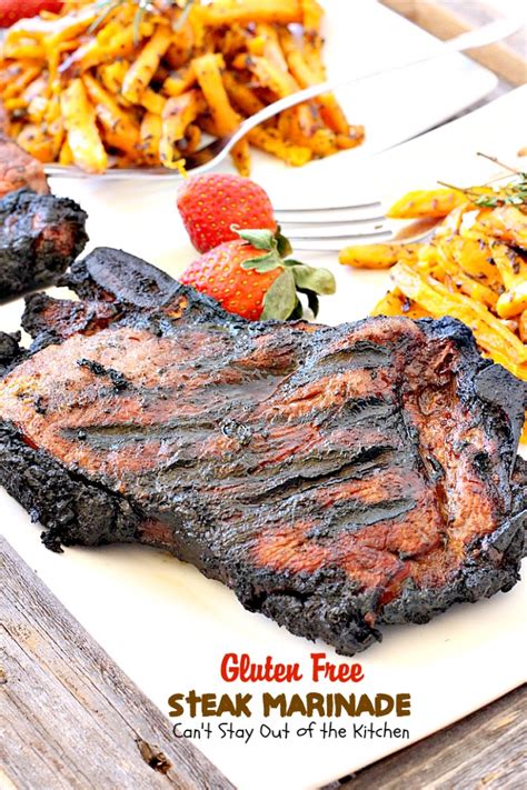 Gluten Free Steak Marinade Can T Stay Out Of The Kitchen