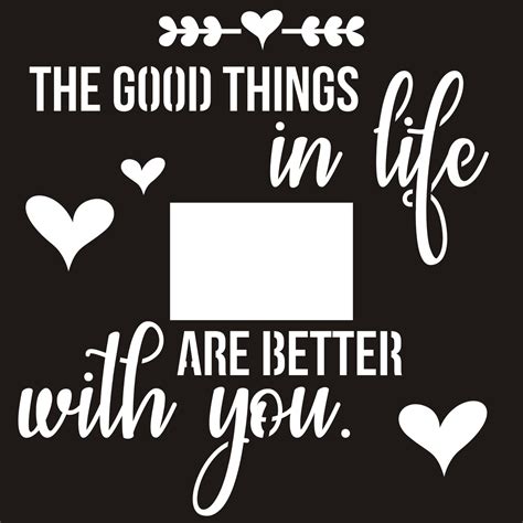 The Good Things In Life Are Better With You 12 X 12 Ol Want2scrap