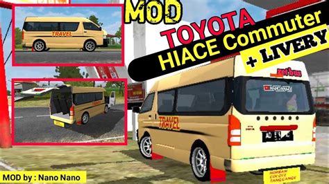 MINIBUS TOYOTA HIACE V2 • LIVERY • mod bussid terbaru - YouTube