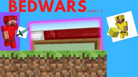 Bedwars Minecraft Part 4 Youtube