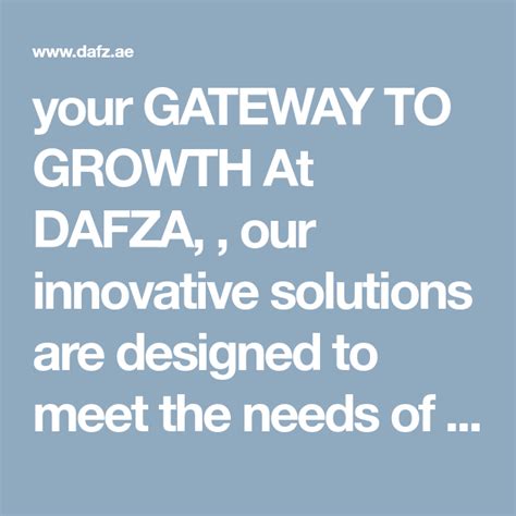 Your Gateway To Growth At Dafza Our Innovative Solutions Are