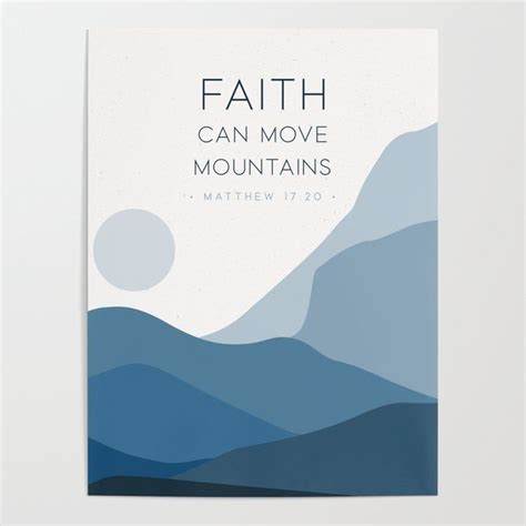 Faith Can Move Mountains Matthew 1720 Bible Verse Christian