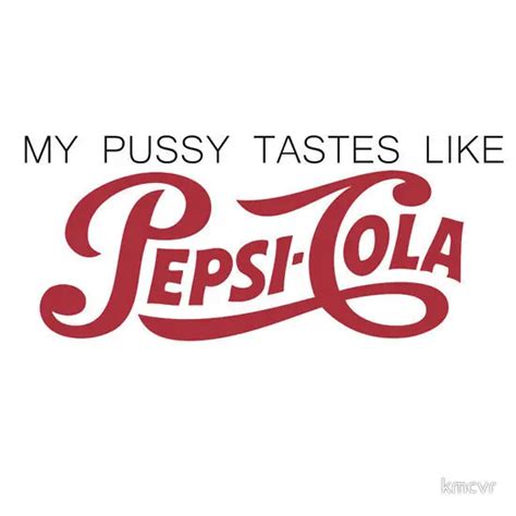 My Pussy Taste Telegraph