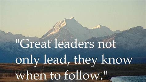 A Great Leader Is First A Great Follower Inspired Leaders Dont