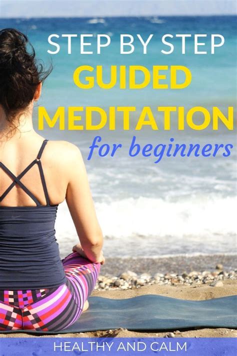 Step By Step Guided Meditation For Beginners Healthy And Calm