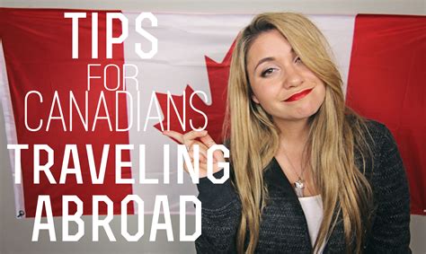 Tips For Canadians Traveling Abroad