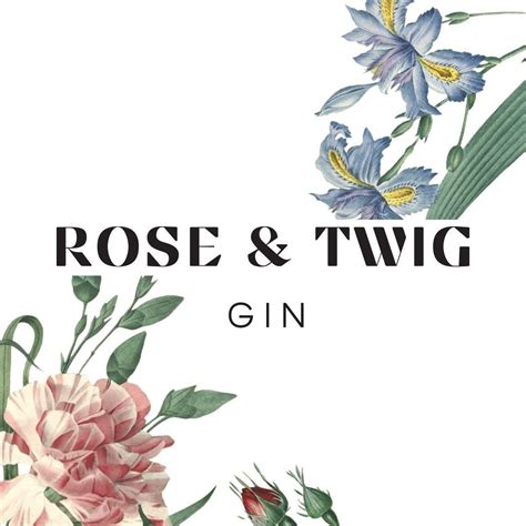 Rose And Twig Gin Home