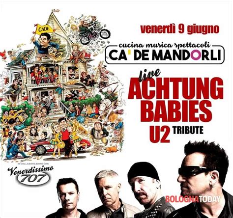 Achtung Babies “u2 Tribute Shows” A Ca De Mandorli