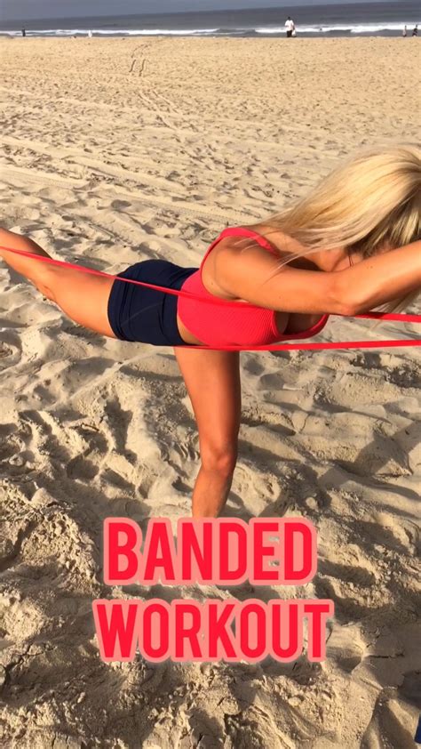 This Full Body Banded Beach Workout Can Be Done Anywhere All You Need Is A Resistance Band To