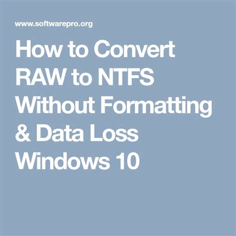 How To Convert RAW To NTFS Without Formatting Data Loss Windows 10