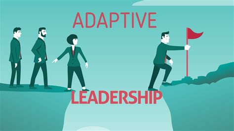 Adaptive Leadership - Principles and Characteristics of Adaptive Leaders | Marketing91