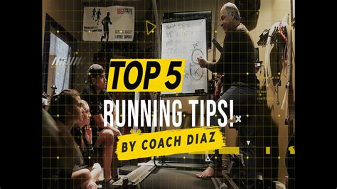 Top 5 Running Tips From Coach Diaz Youtube