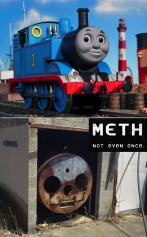Thomas The Train Not Even Once Humor Lol So Funny You Know